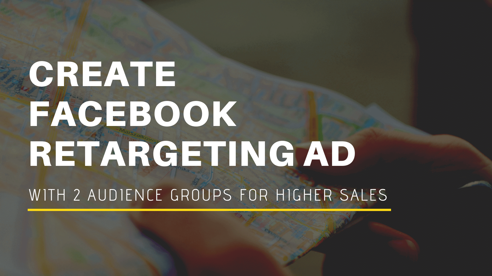 How to create Facebook Retargeting Ads successfully